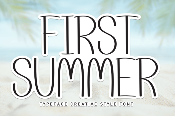 First Summer: A Sweet Script Handwritten Font for Digital Branding