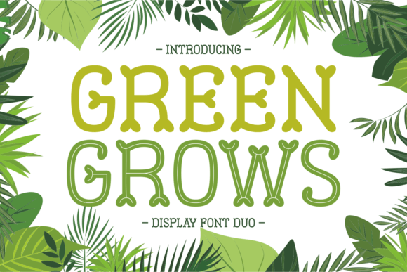 Green Grows Display Font for Playful, Creative Web Brands