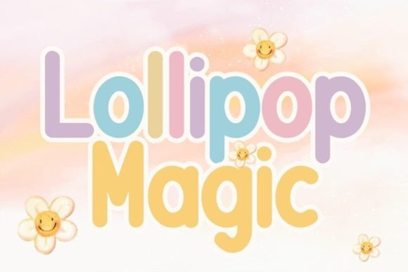 Lollipop Magic Font