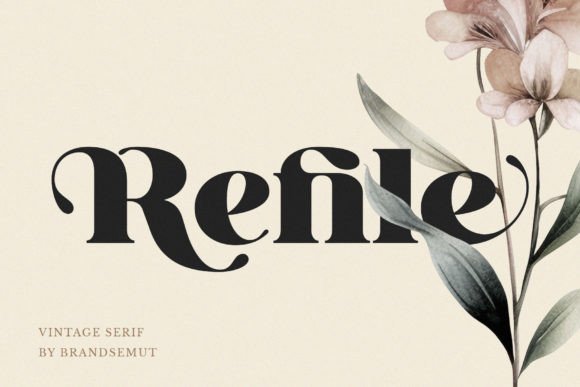 Refile: A Vintage-Modern Display Serif for Digital Branding