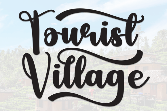 Tourist Village Font: Sweet & Friendly Script Handwritten Fonts