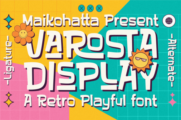 Varosta Display Font for Joyful, Light Branding